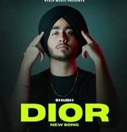 dior mp3 shubh|dior shubh.